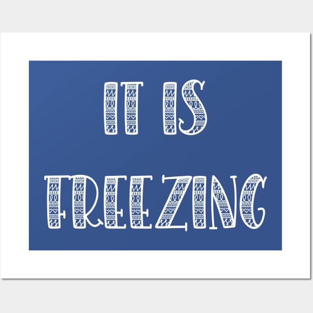 It Is Freezing Wall Art by yayor